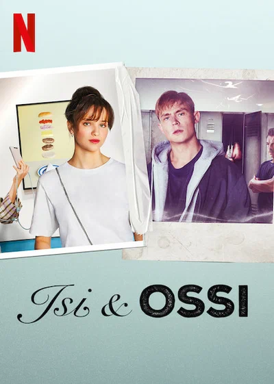 Постер: Изи и Осси